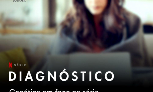 Genética em série documental da Netflix — Diagnóstico